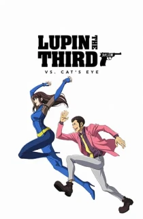 Lupin the 3rd vs. Cat’s Eye (2023) WEB-DL Dual Audio {Hindi-English} 480p [350MB] | 720p [900MB] | 1080p [4GB]