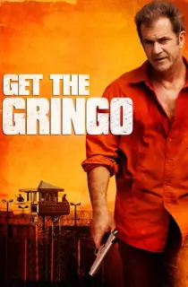 Get the Gringo (2012) BluRay Dual Audio [Hindi ORG. + English] Full Movie 480p [300MB] | 720p [850MB] | 1080p [1.7GB]