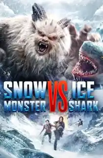 Snow Monster (2019) HDRip Hindi Dubbed Full Movie 480p [300MB] | 720p [1GB]