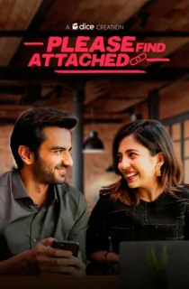 Please Find Attached (Season 1 – 3) Hindi Complete Mini TV Series 480p | 720p WEB-DL
