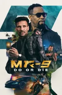 MR-9: Do or Die (2023) WEB-DL Dual Audio [Hindi ORG. + English] Full Movie 480p [350MB] | 720p [1GB] | 1080p [2.1GB]