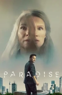 Paradise – Netflix Original (2023) WEB-DL Dual Audio {Hindi-English} 480p [400MB] | 720p [1.2GB] | 1080p [2.5GB]