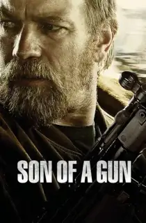 Son of a Gun (2014) BluRay Dual Audio [Hindi ORG. + English] Full Movie 480p [400MB] | 720p [1.2GB] | 1080p [2.1GB]