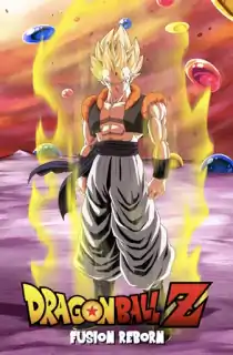 Dragon Ball Z: Fusion Reborn (1995) BluRay Dual Audio {Hindi-English} 480p [300MB] | 720p [620MB] | 1080p [2GB]