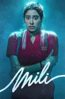 Mili (2022) WEB-DL Hindi Full Movie 480p | 720p | 1080p
