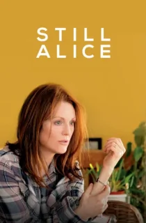 Still Alice (2014) Dual Audio [Hindi + English] WeB-DL 480p [400MB] | 720p [1GB] | 1080p [2.4GB]