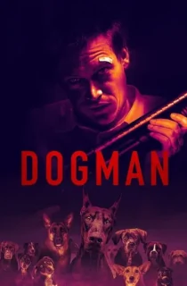 DogMan (2023) BluRay Multi Audio [Hindi ORG. + English + Tamil + Telugu] Full Movie 480p [600MB] | 720p [1.3GB] | 1080p [2.4GB]