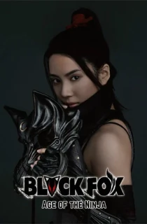 Black Fox: Age of the Ninja (Season 1 – Complete) Hindi Dubbed (ORG) MX Player Series 480p | 720p | 1080p WEB-DL