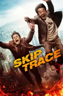Skiptrace (2016) BluRay Dual Audio [Hindi ORG. + English] Full Movie 480p [350MB] | 720p [1.1GB] | 1080p [2.2GB]
