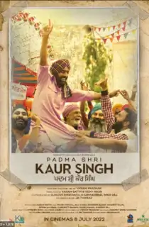 Padma Shri Kaur Singh (2022) Punjabi Full Movie WEB-DL 480p [400MB] | 720p [1GB] | 1080p [2.2GB]