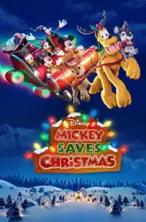 Mickey Saves Christmas (2022) WEB-DL Dual Audio {Hindi-English} 480p [100MB] | 720p [250MB] | 1080p [700MB]
