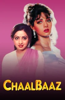 Chaalbaaz (1989) WEB-DL Hindi Full Movie 480p [500MB] | 720p [1.3GB] | 1080p [2.9GB]