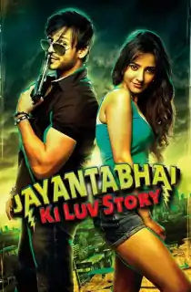 Jayantabhai Ki Luv Story (2013) WEB-DL Hindi Full Movie 480p | 720p | 1080p
