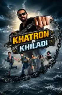 Khatron Ke Khiladi (Season 15) [Ep17 – 26th September Added] Hindi Reality Show 720p | 1080p WEB-DL