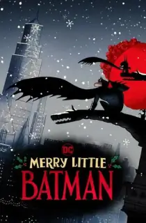 Merry Little Batman (2023 – Anime Movie) Amazon Original Dual Audio {Hindi-English} WEB-DL 480p [320MB] | 720p [900MB] | 1080p [2GB]