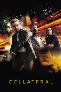 Collateral (2004) BluRay Dual Audio [Hindi ORG. + English] Full Movie 480p [400MB] | 720p [1.2GB] | 1080p [2.5GB]