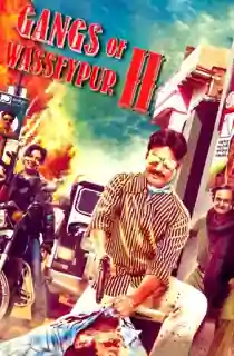 Gangs of Wasseypur Part 2 (2012) BluRay Hindi Full Movie 480p | 720p | 1080p