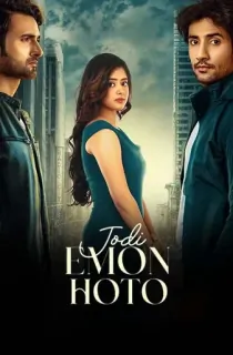 Jodi Emon Hoto (2025) WEB-DL Bengali Full Movie 480p | 720p | 1080p | 2160p 4K