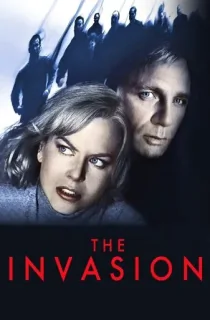 The Invasion (2007) BluRay Dual Audio [Hindi ORG. + English] Full Movie 480p [350MB] | 720p [1GB] | 1080p [2GB]