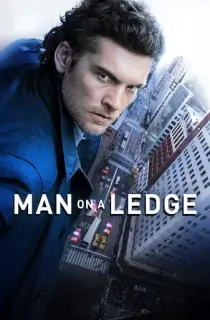 Man on a Ledge (2012) WEB-DL Dual Audio [Hindi ORG. + English] Full Movie 480p | 720p | 1080p