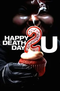 Happy Death Day 2U (2019) BluRay Dual Audio [Hindi ORG. + English] Full Movie 480p [350MB] | 720p [950MB] | 1080p [1.6GB] | 2160p 4K [13.3GB]
