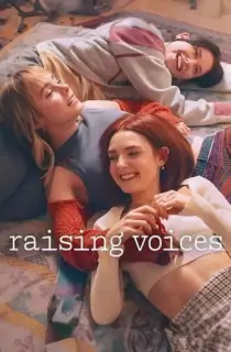 Raising Voices (2024) Season 1 Complete Dual Audio [Hindi + English] NetFlix Original Series 720p | 1080p WEB-DL