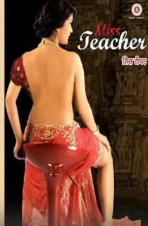 Miss Teacher (2016) Hindi Full Movie 480p [300MB] | 720p [1GB] | 1080p [2GB]