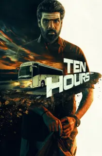 Ten Hours (2025) WEB-DL Dual Audio [Hindi ORG. + Tamil] Full Movie 480p | 720p | 1080p | 2160p 4K