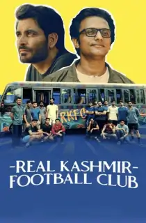 Real Kashmir Football Club (2025) Season 1 Complete Hindi WEB Series 480p | 720p | 1080p WEB-DL