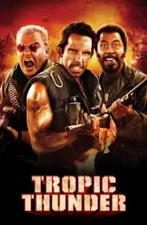 Tropic Thunder (2008) BluRay Dual Audio [Hindi ORG. + English] Full Movie 480p [450MB] | 720p [1.2GB] | 1080p [2.5GB]