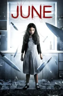 June (2015) BluRay Dual Audio [Hindi ORG. + English] Full Movie 480p [350MB] | 720p [1GB] | 1080p [1.5GB]